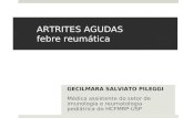 Reumato 2 - Artrites agudas - Dra Gecilmara.ppt