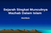 Sejarah Singkat Munculnya Mazhab Dalam Islam