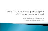 Web 2.0 e o novo paradigma sócio-comunicacional
