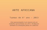 Arte africana 2013