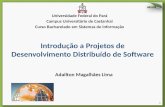 Introducao a projetos de desenvolvimento distribuído de software