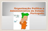 Organizacao politica e administrativa do estado portugues