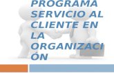 5. induccion programa servicio al cliente en la organización (1)