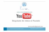 Etiquetado de vídeos en YouTube. Redes sociales. Proyecto Rumor Alpujarra Almería.
