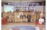 Kumpulan Topik Seminar, Workshop, Pelatihan, dan Bintek selama Tahun 2008