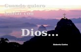 Cuando quiero hablar con dios (Roberto Carlos)
