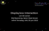 Displayless Interaction af Lars Bo Larsen, AAU