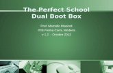 Il dual boot scolastico perfetto (2012)