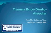 Trauma buco dento-alveolar