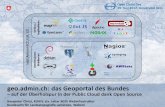 geo.admin.ch: das Geoportal des Bundes – auf der Überholspur in der Public Cloud dank Open Source