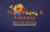 The dreams & fantasy workshop   español