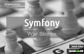 Symfony War Stories