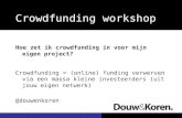 "Crowdfunding: de workshop" - KCR Summerschool