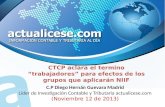 CTCP aclara el termino “trabajadores” para efectos de los grupos que aplicarán NIIF