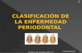 Clasificación de la enfermedad periodontal. jgc