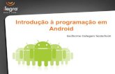 Introdução à programação em Android SENAC 17.06.2013