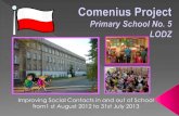 Comenius projects in Primary School No. 5 in Lodz