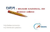 ENEM - Exame Nacional do Ensino Médio