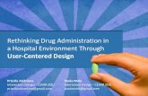 Rethinking drug administration in a hospital environment through