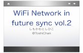 WiFi  Network in future sync vol.2