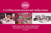 Y tuong kinh doanh my pham Pinky SV Kent Thuy Trang va Hong Thanh
