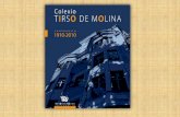 1910-2010 Historia del Colegio Tirso de Molina de Ferrol.