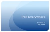 Poll Everywhere Presentation