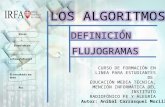 Los algoritmos, definición y flujograma