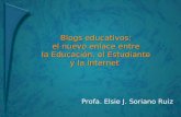 Blogs Educativos: el nuevo enlace entre la educación, el Estudiante y la Internet