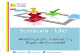 Plegable Seminario-Taller: metodología para la Valoración y Disposición Documental