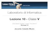 Laboratorio di Informatica - Lezione 10 (Classi V)