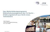 Das Weiterbildungsprogramm Bibliotheksmanagement der FU Berlin, von Olaf Siegert