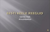 Eesti keele reeglid2 gerda valk 25.04.2012