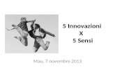 5 innovazioni e 5 sensi