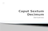 Caput Sextum Decimum Derivatives