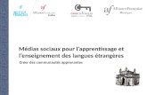 Médias sociaux pour l’apprentissage et  l’enseignement des langues étrangères