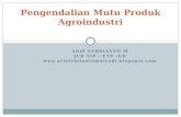 13. pengendalian mutu produk agroindustri