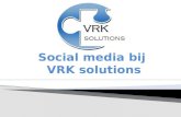 Social media bij VRK solutions