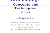 Data Mining:Concepts and Techniques, Chapter 8. Classification: Basic Concepts