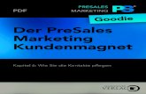 Der PreSales Marketing Kundenmagnet - Kapitel 6  - Wie Sie die Konatkte pflegen