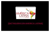 Dictaduras en America Latina