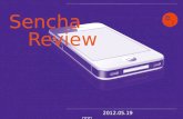 Sencha Review