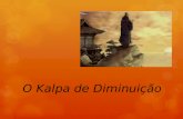 O kalda de diminuição - Budismo de Nitiren