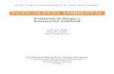 Toxicología Ambiental: Estrategias de Riesgos y Restauración ambiental. Tags:(Toxicología,medio ambiente, ambiental,ingenieriá ambiental.)