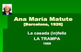 La trampa de Ana María Matute