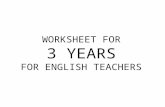 Worksheets for 3 years for English teachers infantil