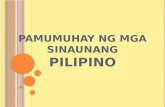 Araling Panglipunan: Pamumuhay ng mga Sinaunang Pilipino