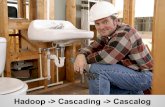 Hadoop  > cascading -> cascalog (short version)