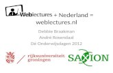 OWD2012 - 3 - Weblectures + nederland = weblectures - Debbie Braakman-Luiten