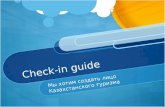 Atameken Startup Astana 5-7 sep 2014 "Check-in guide"